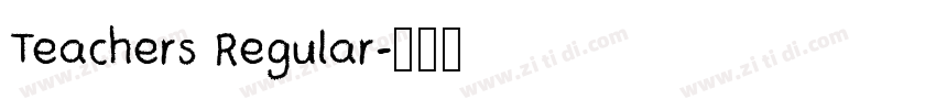 Teachers Regular字体转换
